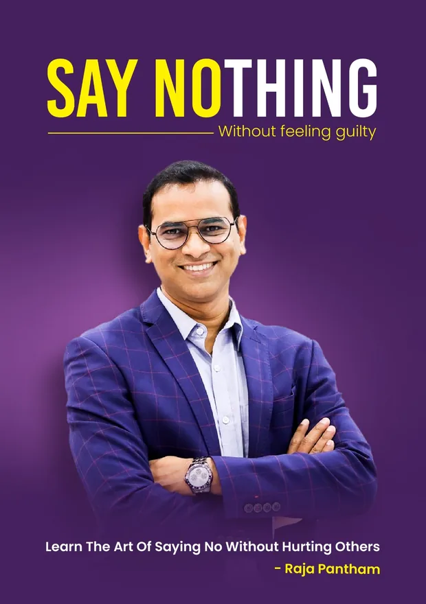 Cover of Say NOthing by Raja Pantham